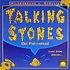 Talking Stones