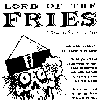 Lord of the fries