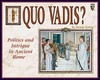 Quo vadis ? (Mayfair Games)