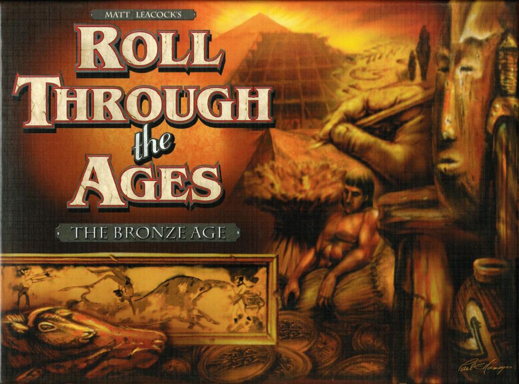 Roll Through the Ages : The Bronze Age