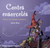 Contes ensorcelés