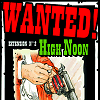 Wanted! - High Noon / A Fistful of Cards