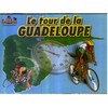 Le Tour de la Guadeloupe