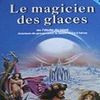 L'Oeil Noir - La Magicien des Glaces (Schmidt)