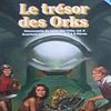 L'Oeil Noir - Le Trésor des Orks