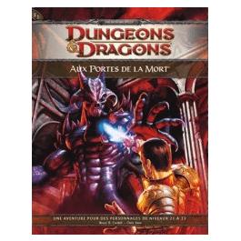 Dungeons & Dragons - 4ème Edition Vf - Aux Portes De La Mort