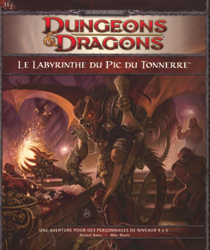Dungeons & Dragons - 4ème Edition Vf - Le Labyrinthe Du Pic Du Tonnerre