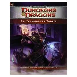 Dungeons & Dragons - 4ème Edition Vf - La Pyramide Des Ombres
