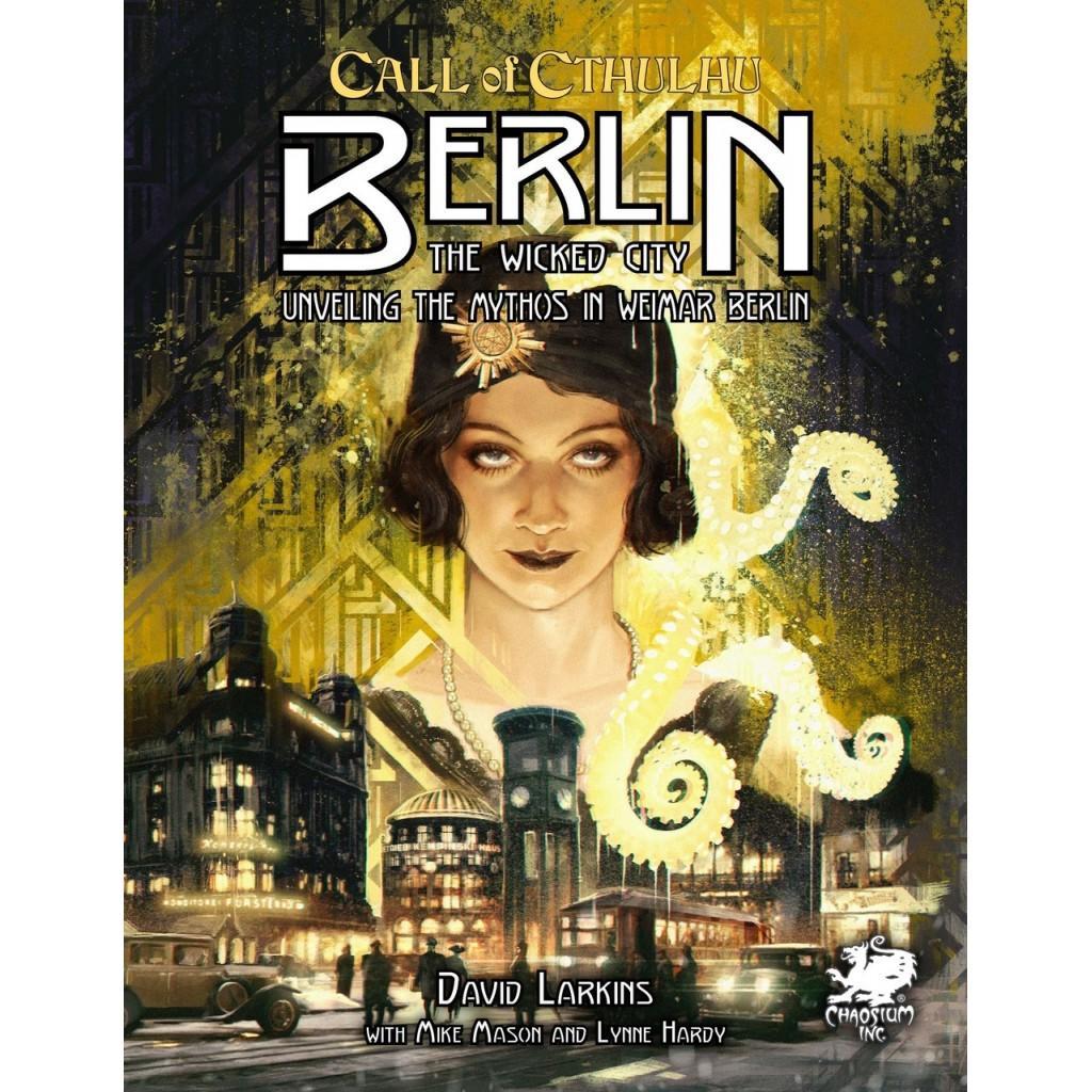 Call Of Cthulhu - 7th Edition – Berlin The Wicked City