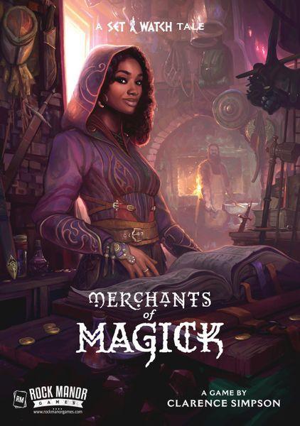 Merchants Of Magick: A Set A Watch Tale