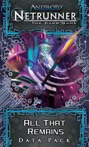 Android : Netrunner / Netrunner Jce - All That Remains