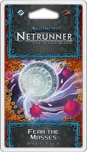 Android : Netrunner / Netrunner Jce - Fear The Masses