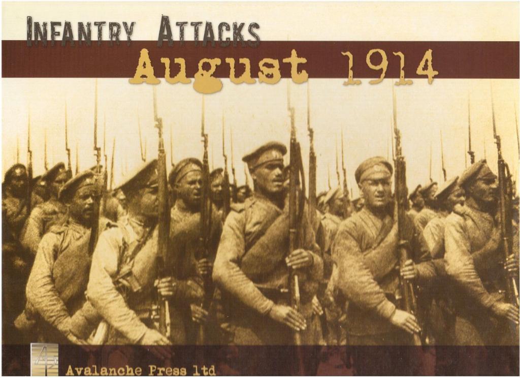 Infantry Attack: August 1914