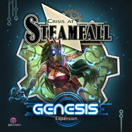 Crisis At Steamfall - Genesis
