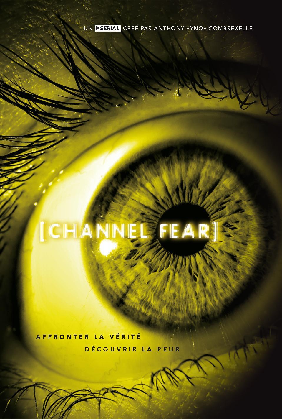 Channel Fear