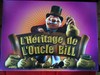 L'héritage De L'oncle Bill