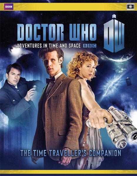Doctor Who Adventures In Time And Space The Role-playing Game - The Time(s Traveller Companion