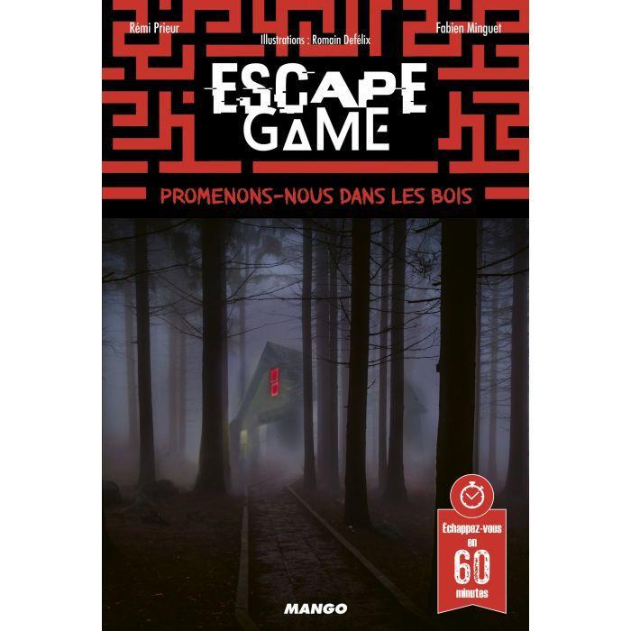 Escape Game - Promenons-nous Dans Les Bois