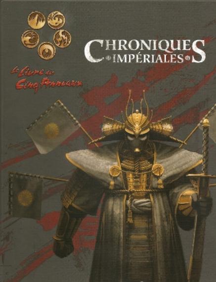 Le Livre Des Cinq Anneaux (4ème édition) - Chroniques Impériales
