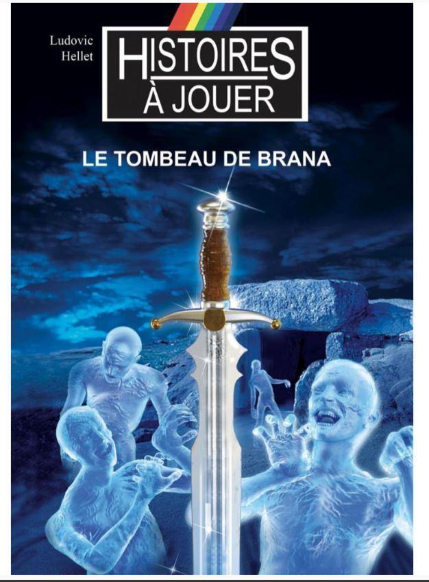 Le Tombeau De Brana