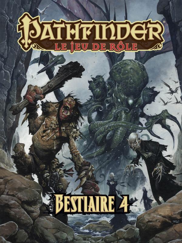 Pathfinder - Le Jeu De Rôle - Bestiaire 4