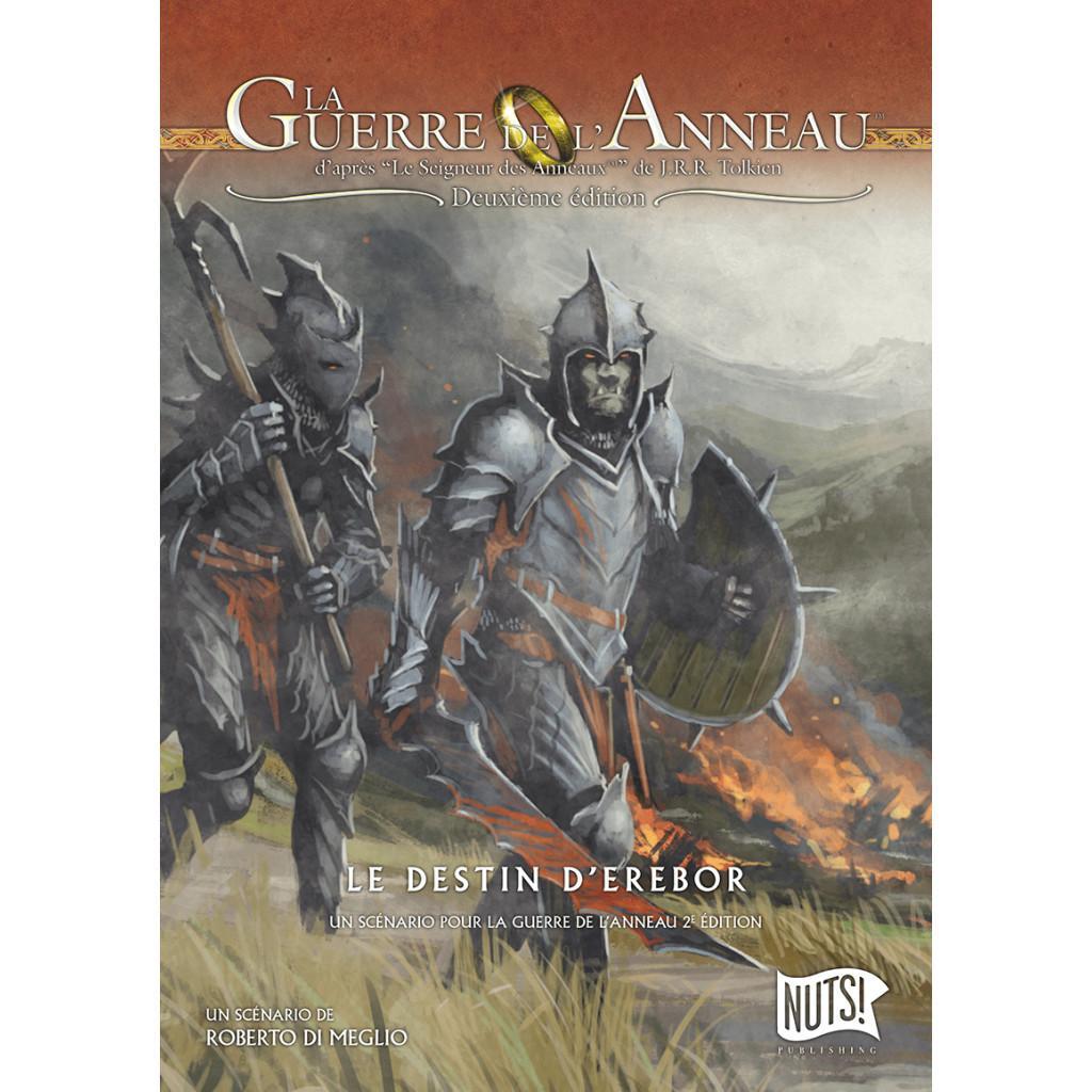 La Guerre De L'anneau (2e édition) - Le Destin d'Erebor