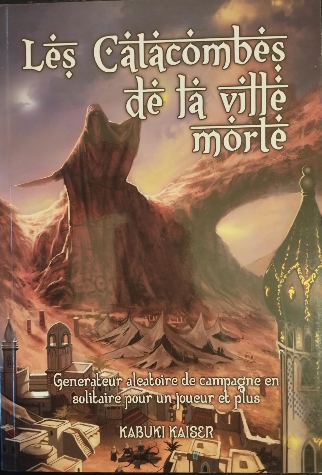 Les Catacombes De La Ville Morte