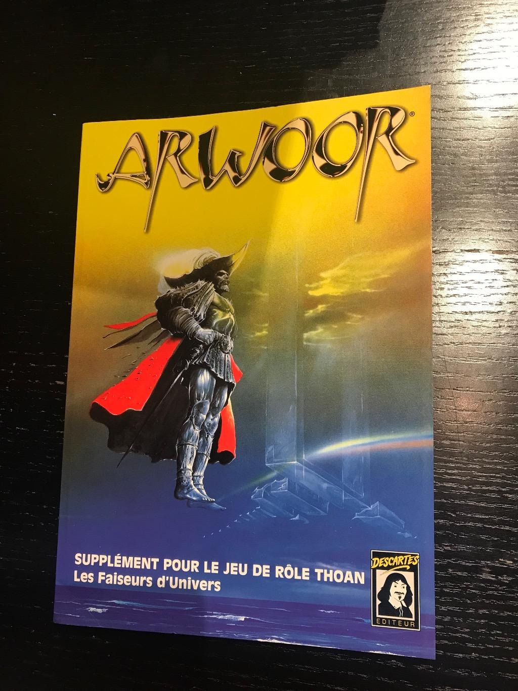 Thoan, Les Faiseurs D'univers - Arwoor