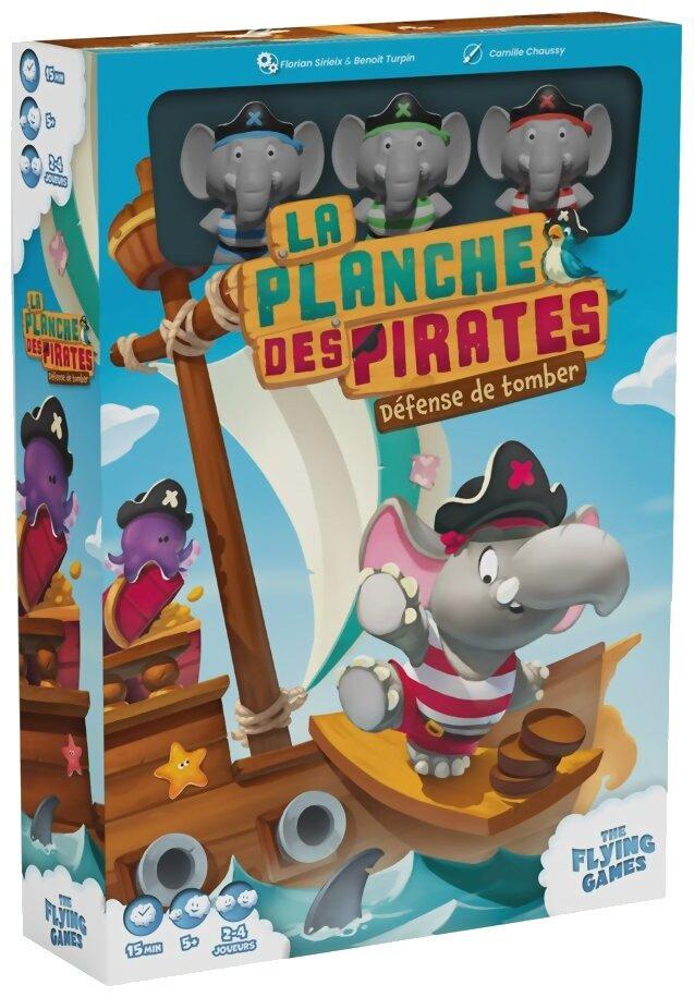 La Planche Des Pirates : Défense De Tomber