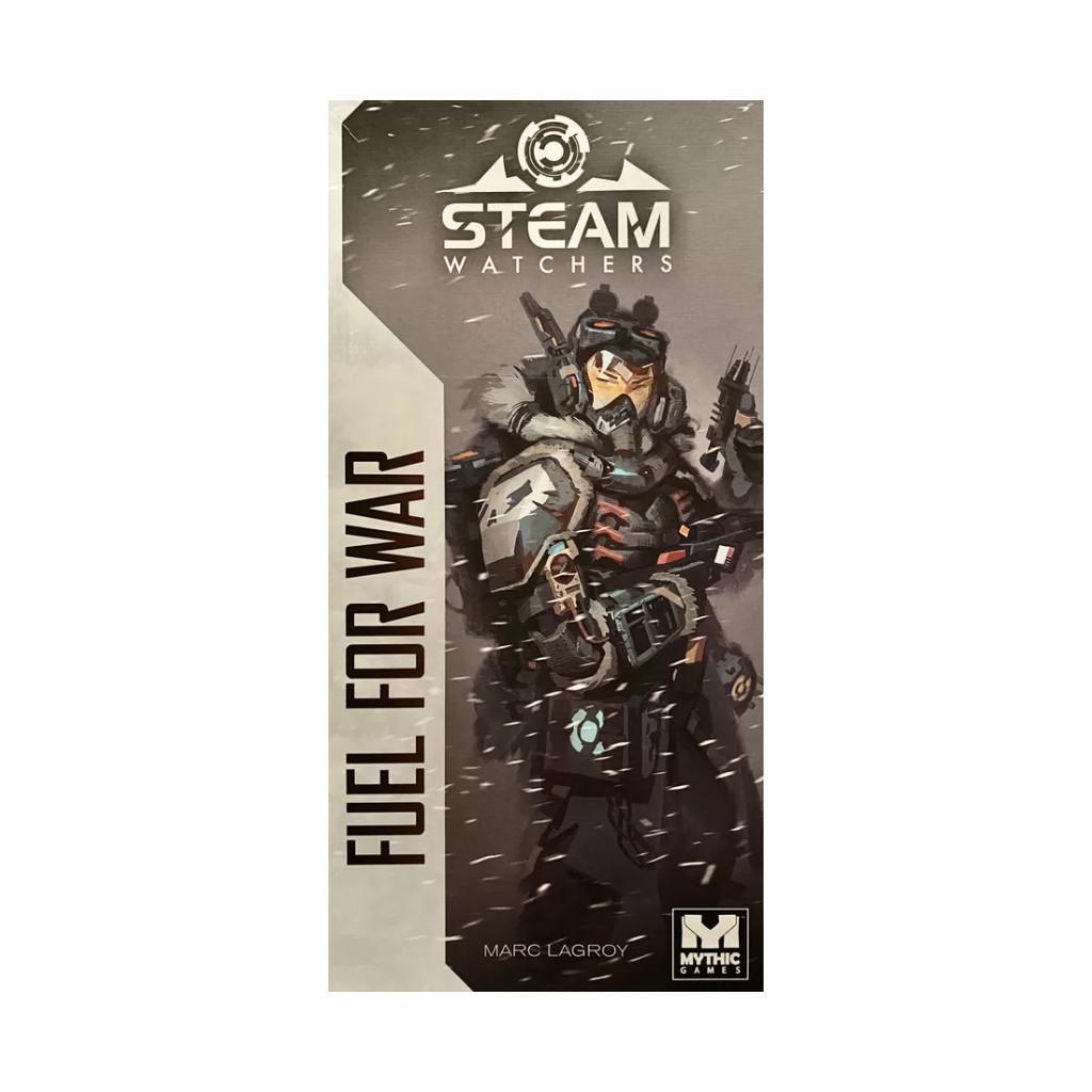 Steamwatchers - Fuel For War