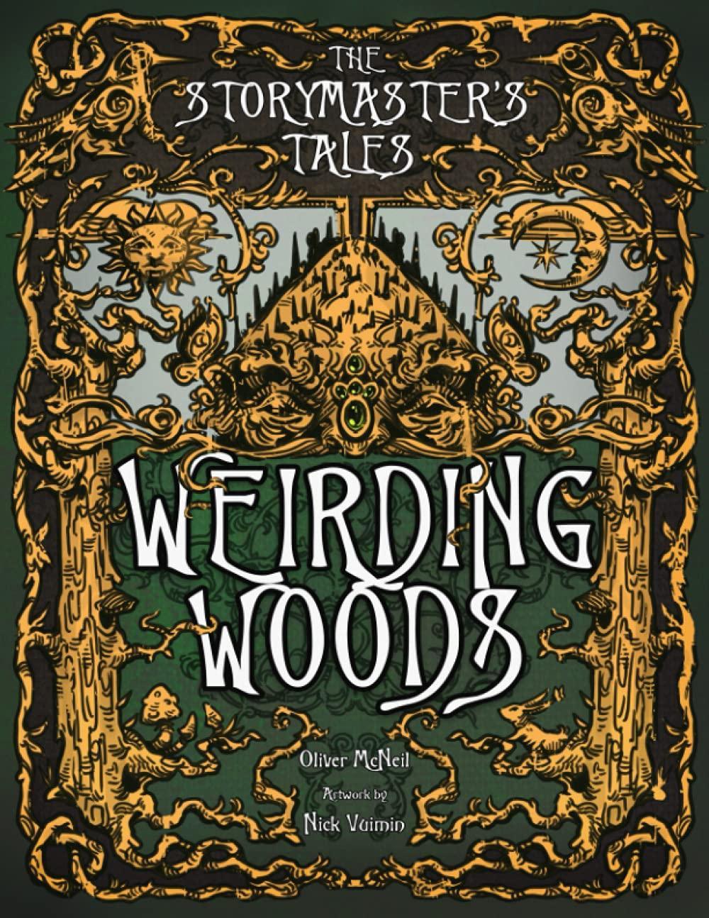 Weirding Woods