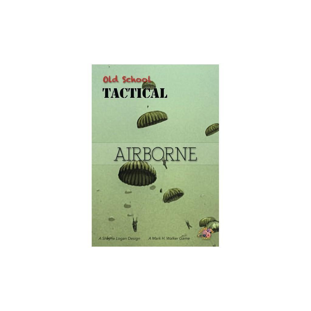 Old School Tactical - Volume Ii - Airborne