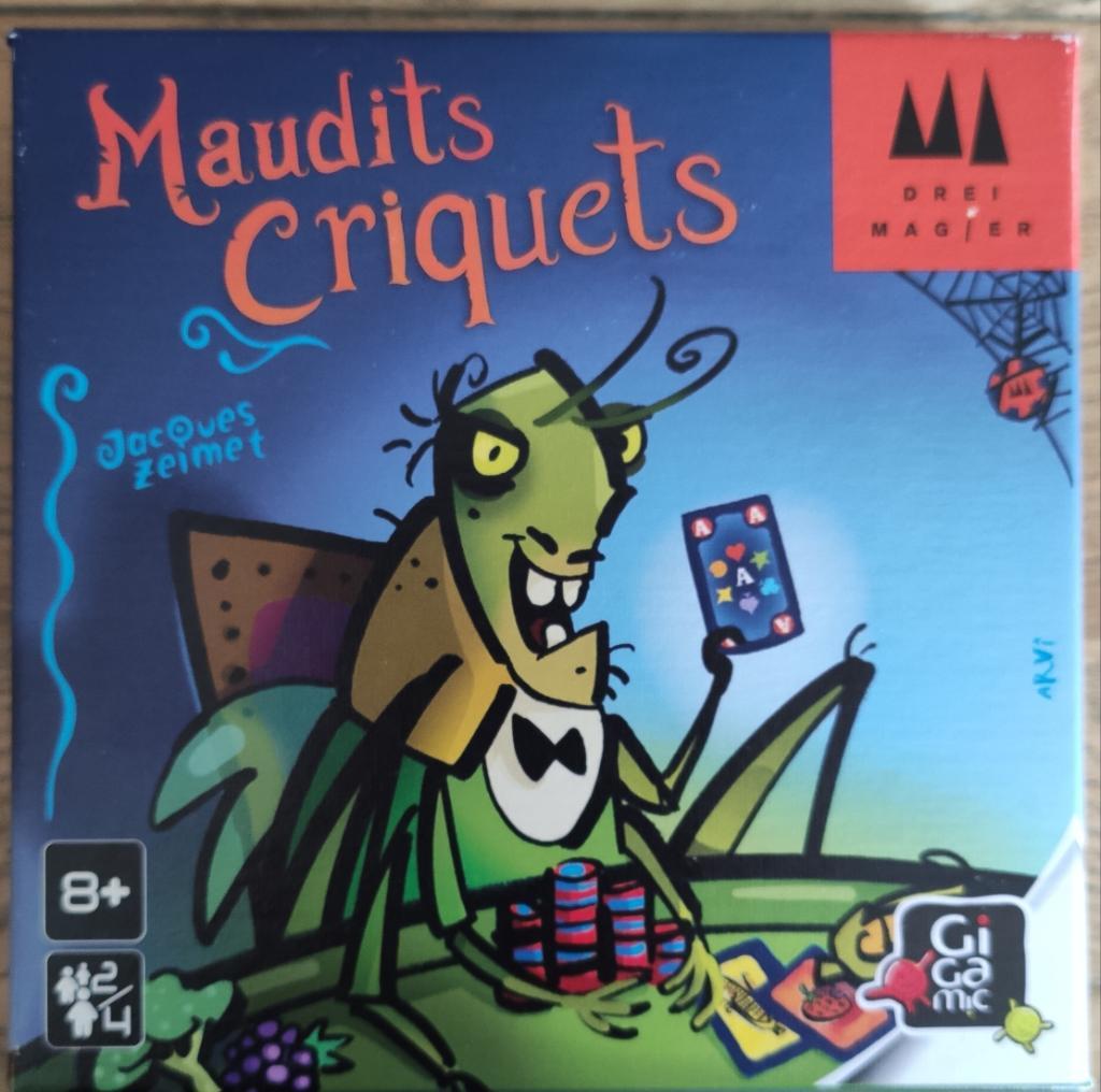 Maudits Criquets