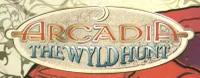 Arcadia - The Wyldhunt