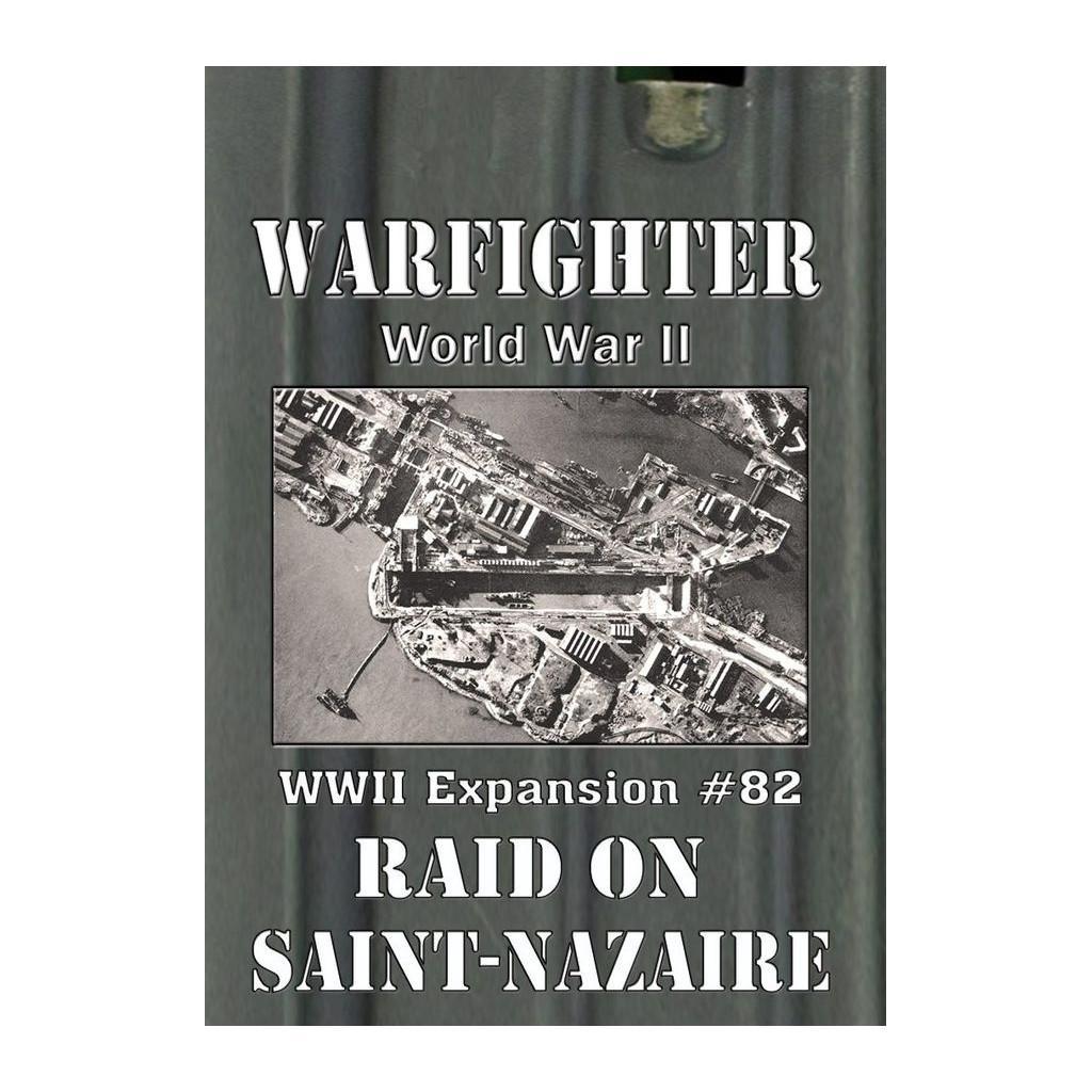 Warfighter - Expansion 82 - Raid On Saint Nazaire