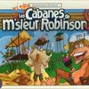 Les Cabanes de M'sieur Robinson