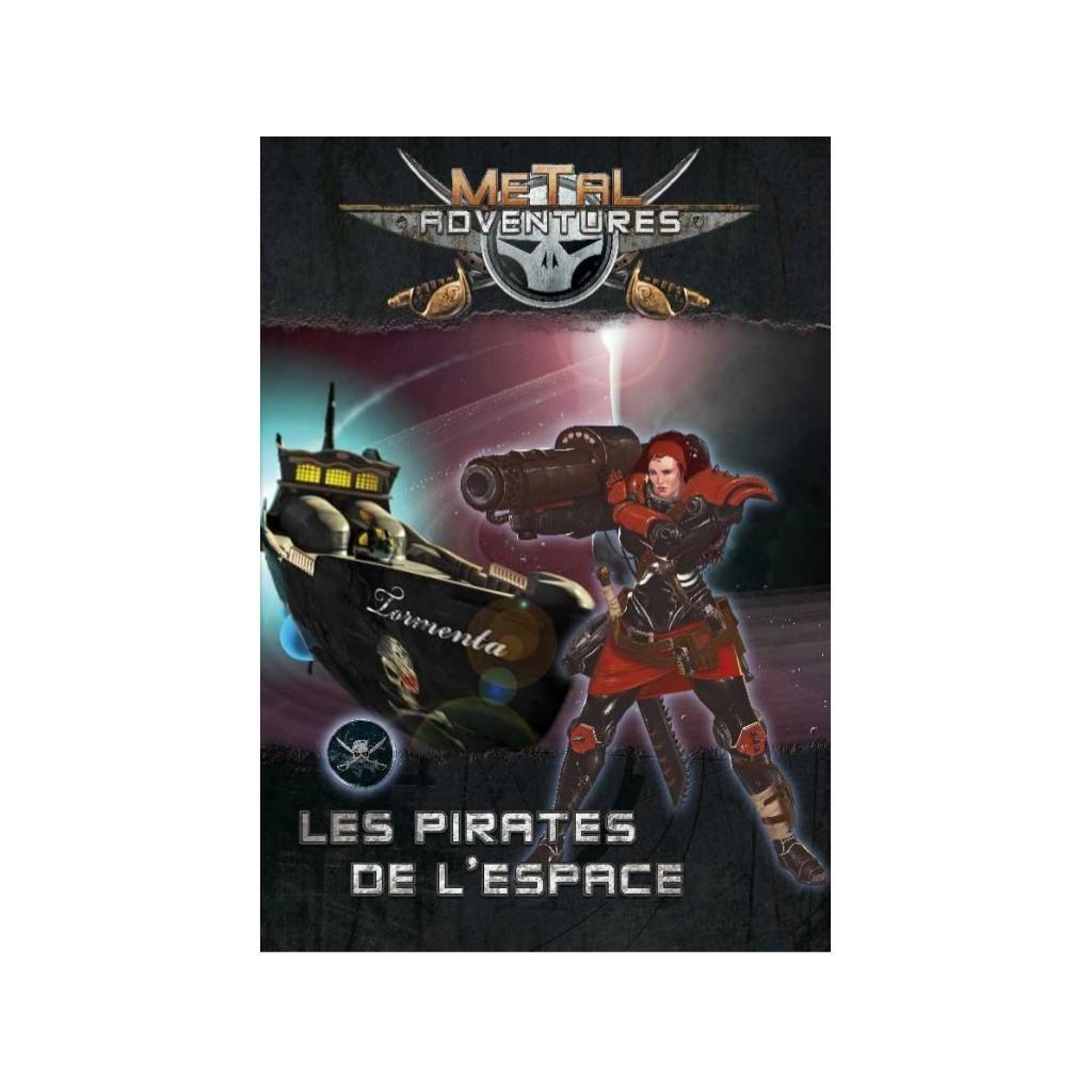 Metal Adventures Jdr - Les Pirates De L'espace