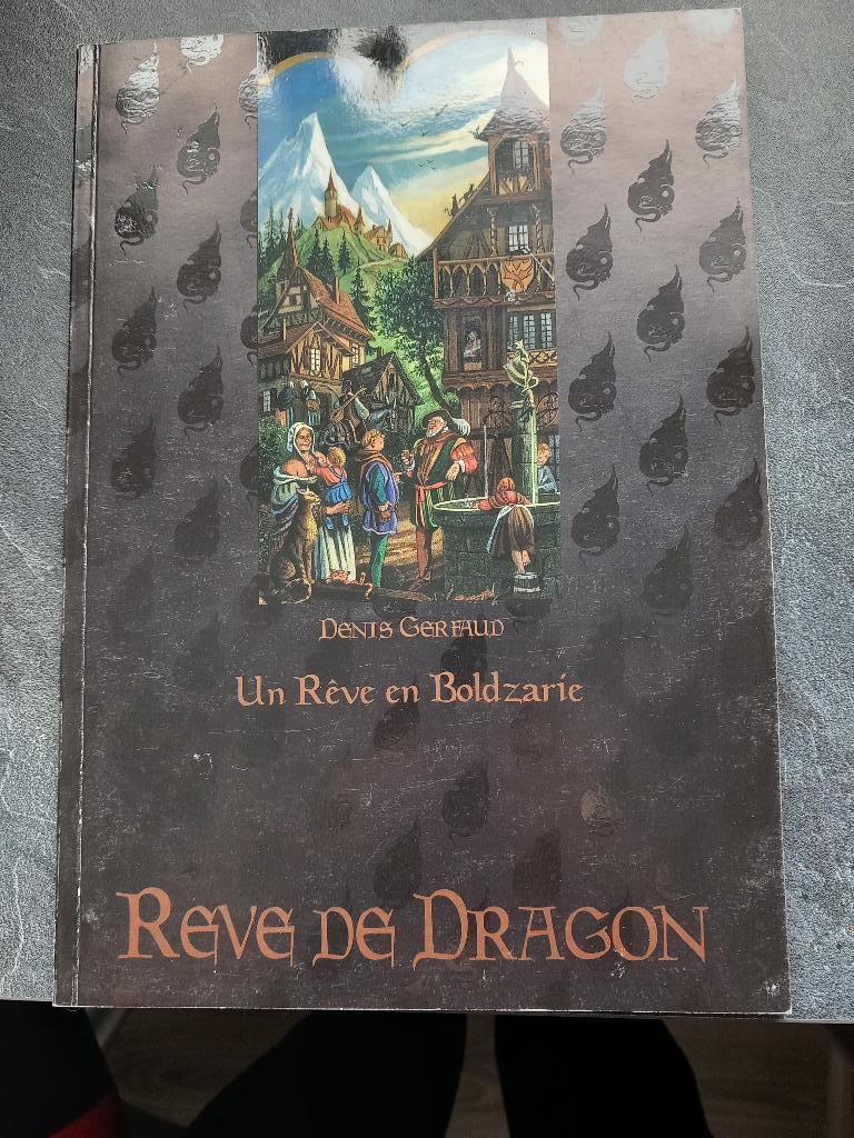 Rêve De Dragon (2ème édition) - Un Rêve En Boldzarie
