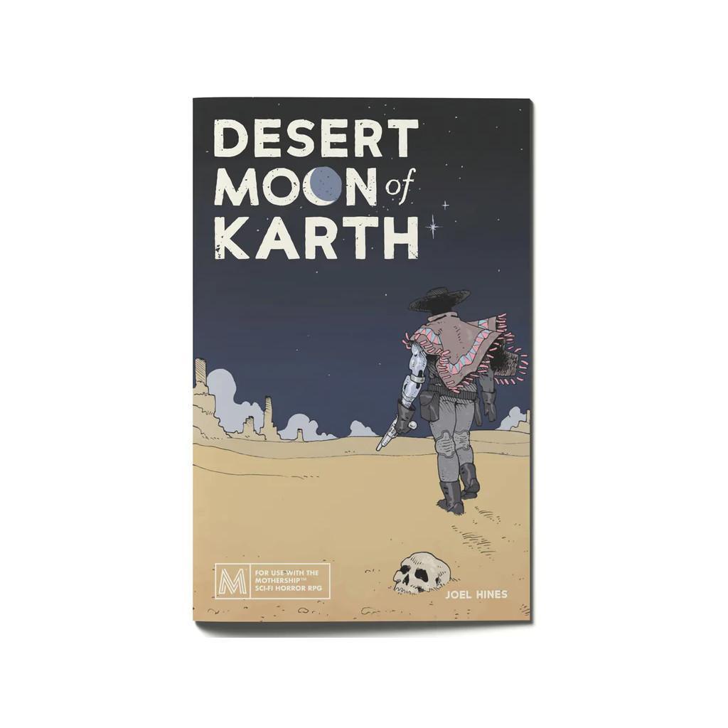 Mothership: Tabletop Combat - The Desert Moon Of Karth