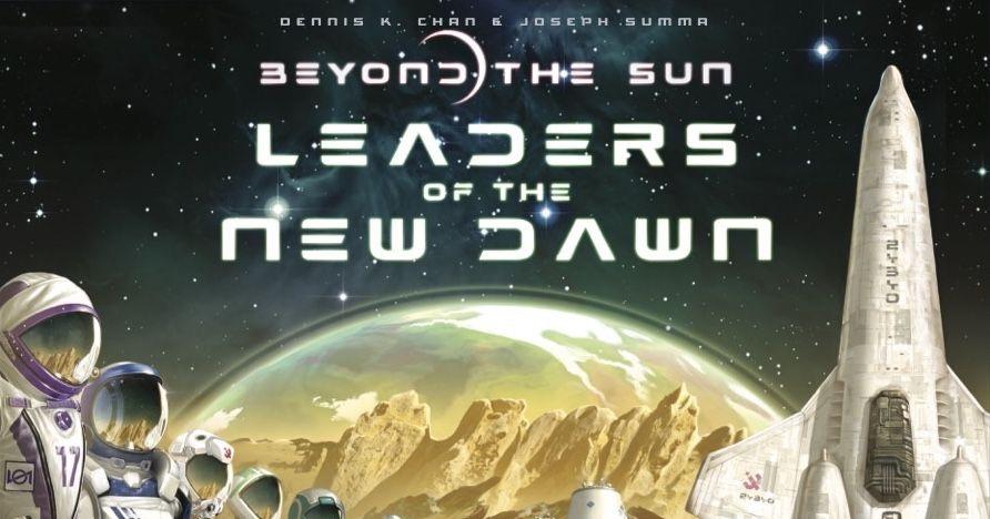 Beyond The Sun - Leaders Of The New Dawn
