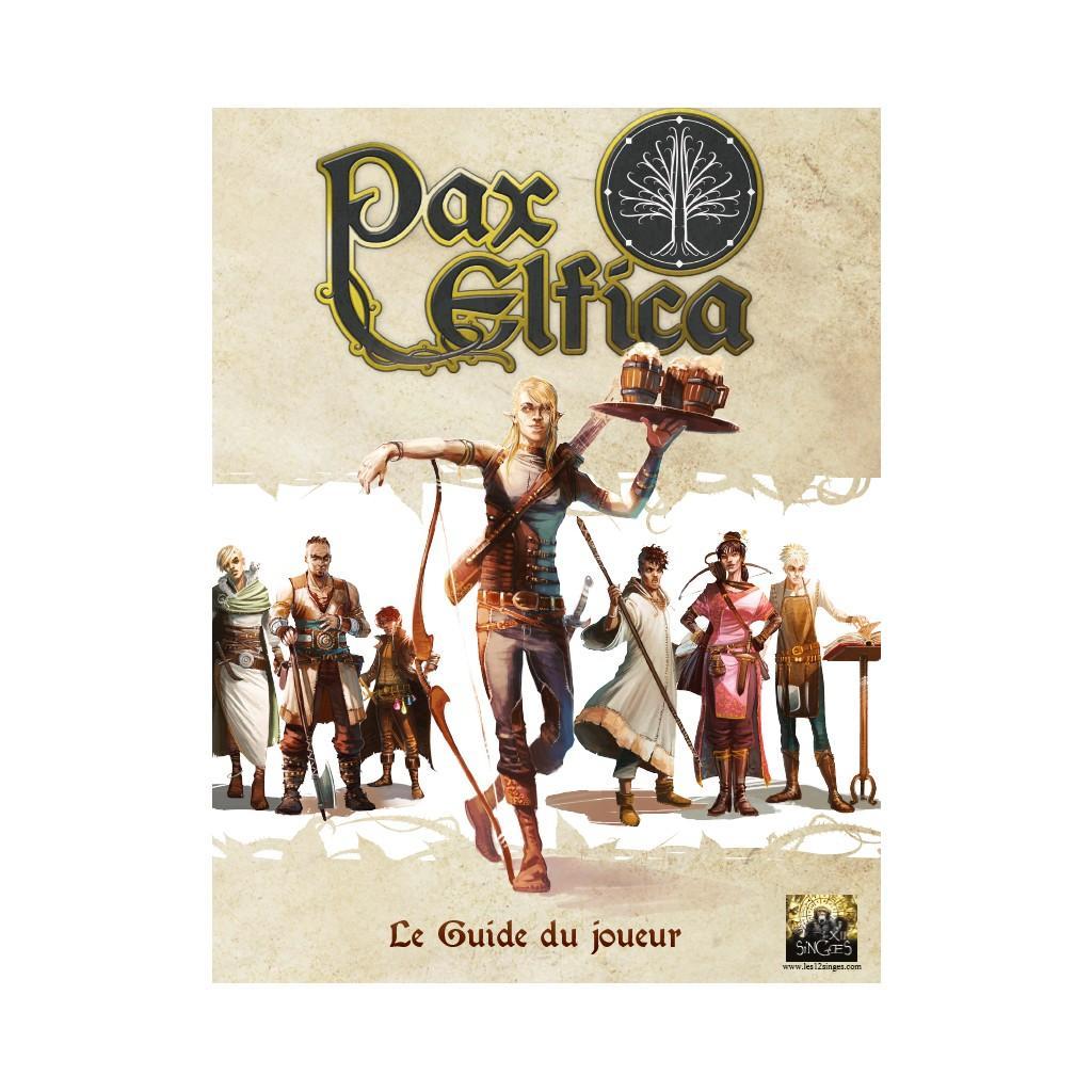 Pax Elfica - Guide Du Joueur Pax Elfica - Guide Du Joueur