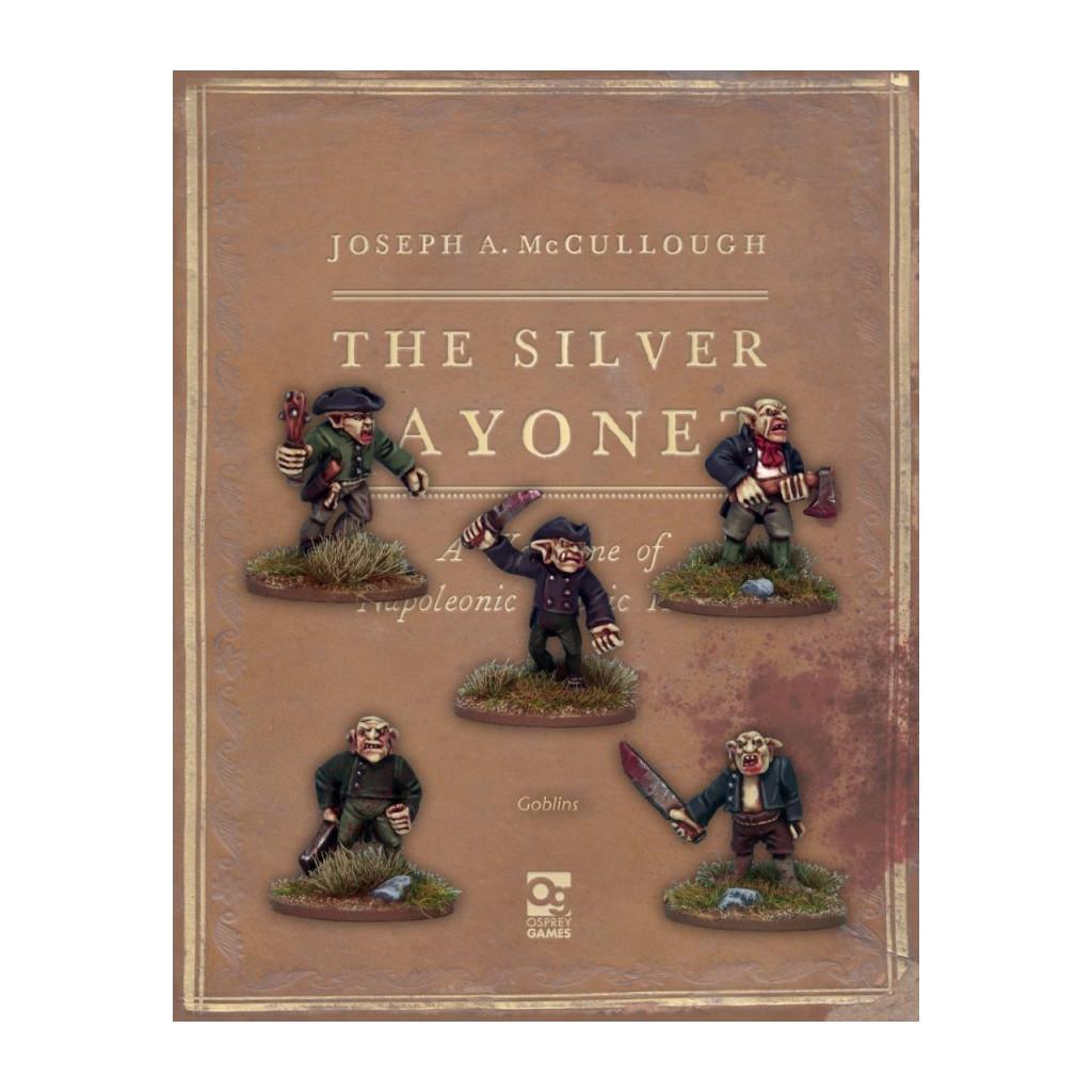 The Silver Bayonet - Goblins