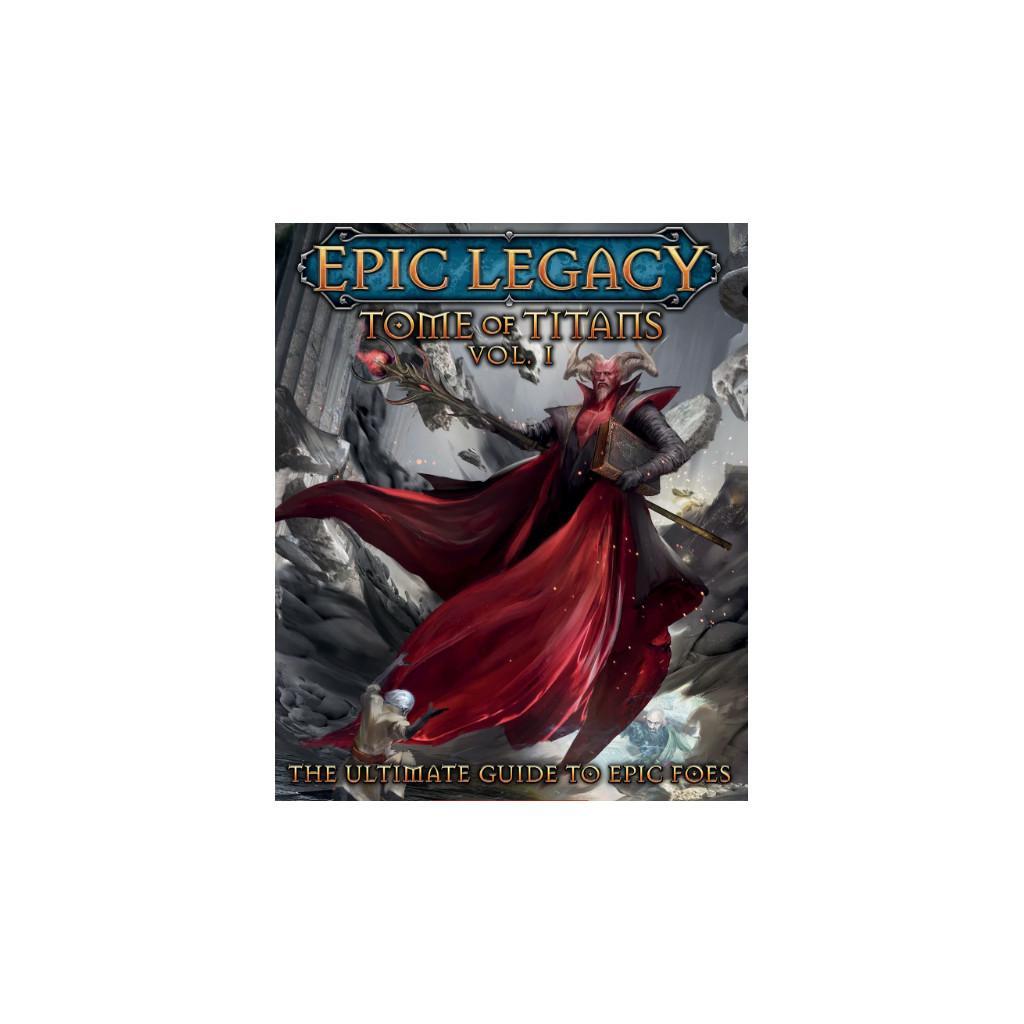 Epic Legacy Rpg - Tome Of Titans Vol.1