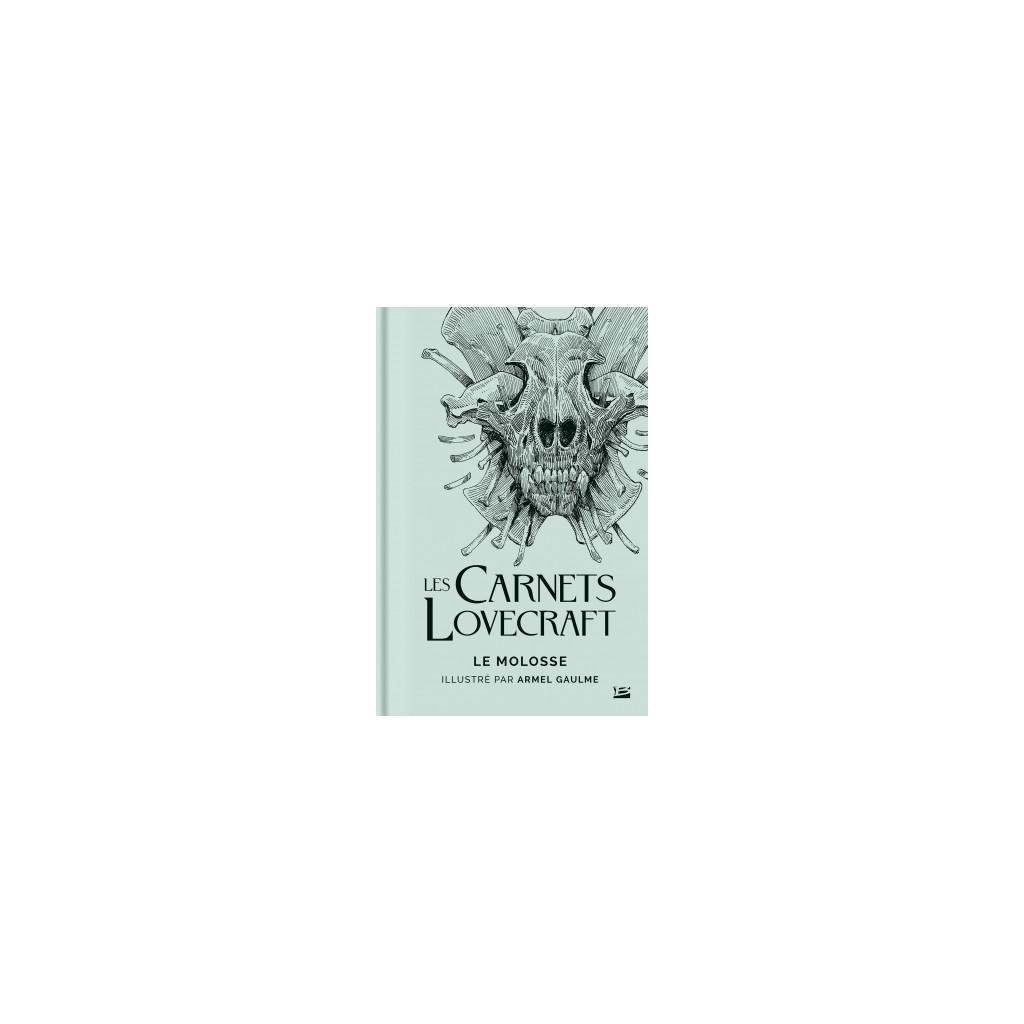 Les Carnets Lovecraft : Le Molosse Les Carnets Lovecraft : Le Molosse