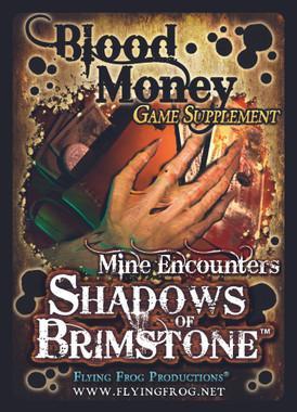 Shadows of Brimstone - Blood Money - Game Supplement