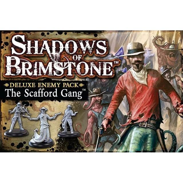 Shadows Of Brimstone - The Scafford Gang