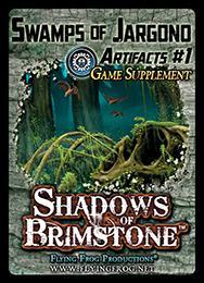 Shadows Of Brimstone - Swamps Of Jargono Artifacts #1