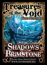 Shadows of Brimstone - Treasures of the Void