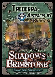 Shadows of Brimstone - Trederra Artifacts #1