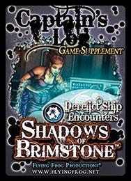 Shadows of Brimstone - Captain's Log